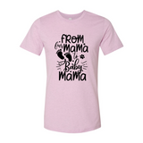 From Fur Mama To Baby Mama T-Shirt