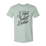 Dogs Before Dudes T-Shirt - Ocean Monroe