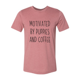 Motivated By Puppies And Coffee T-Shirt - Ocean Monroe