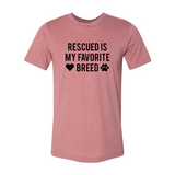 Rescued Is My Favorite Place T-Shirt - Ocean Monroe
