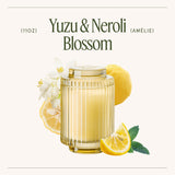 Amélie – Yuzu & Neroli Blossom Candle