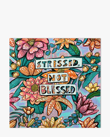 Stressed, Not Blessed ( Original Painting ) - Ocean Monroe