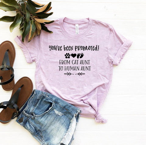 You've Been Promoted from Cat Aunt to Human Aunt T-Shirt - Ocean Monroe