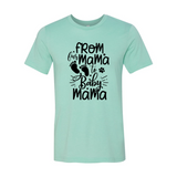 From Fur Mama To Baby Mama T-Shirt